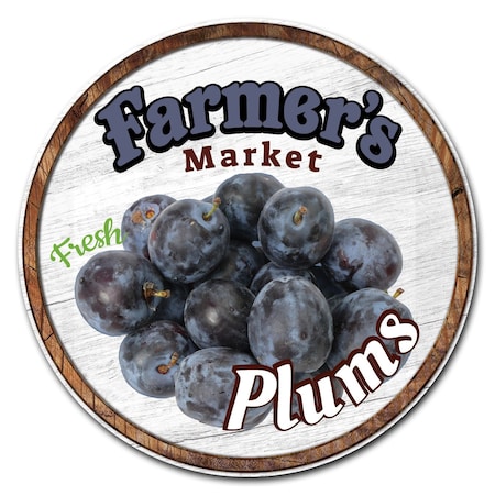 Signmission Farmers Market Plums Circle Corrugated Plastic Sign, C-24-CIR-Plums C-24-CIR-Plums